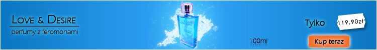 Love & desire - dla m�czyzn - 100 ml